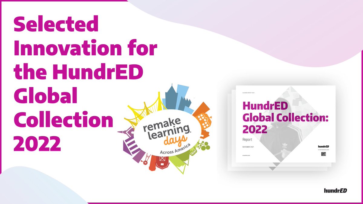 TylerSamstag's tweet photo. Grateful for the many people, from coast-to-coast, who  contribute to the success of @RemakeDays, &amp; honored that it was selected as one of @HundrEDorg's top 100 global innovations! Looking forward to an incredible 2022 festival! 
@remakelearning @PADeptofEd @TaylorMadeAE https://t.co/58I60ZHYcZ