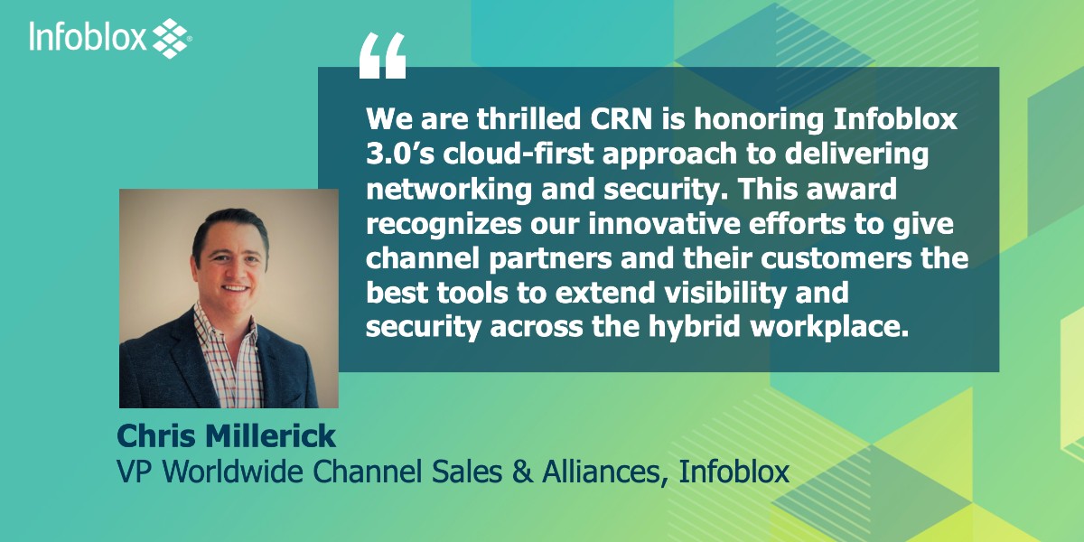Infoblox's tweet photo. We're thrilled to be finalists for the 2021 @CRN Tech Innovator Awards in the Enterprise Network Security category for our second consecutive year! More from Infoblox Channel Chief @CJMillerick: https://t.co/cTAZiugTuW 🎉

#CRNInnovators #SaaS #CloudSecurity https://t.co/g86OGlciS5