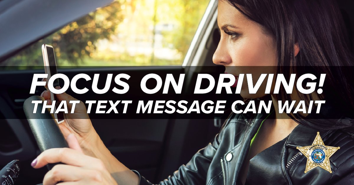 OrangeCoSheriff's tweet photo. Distractions cause accidents. Let’s practice safety with text-free driving. #DriveNow #TextLater https://t.co/wPrw4m6uCN