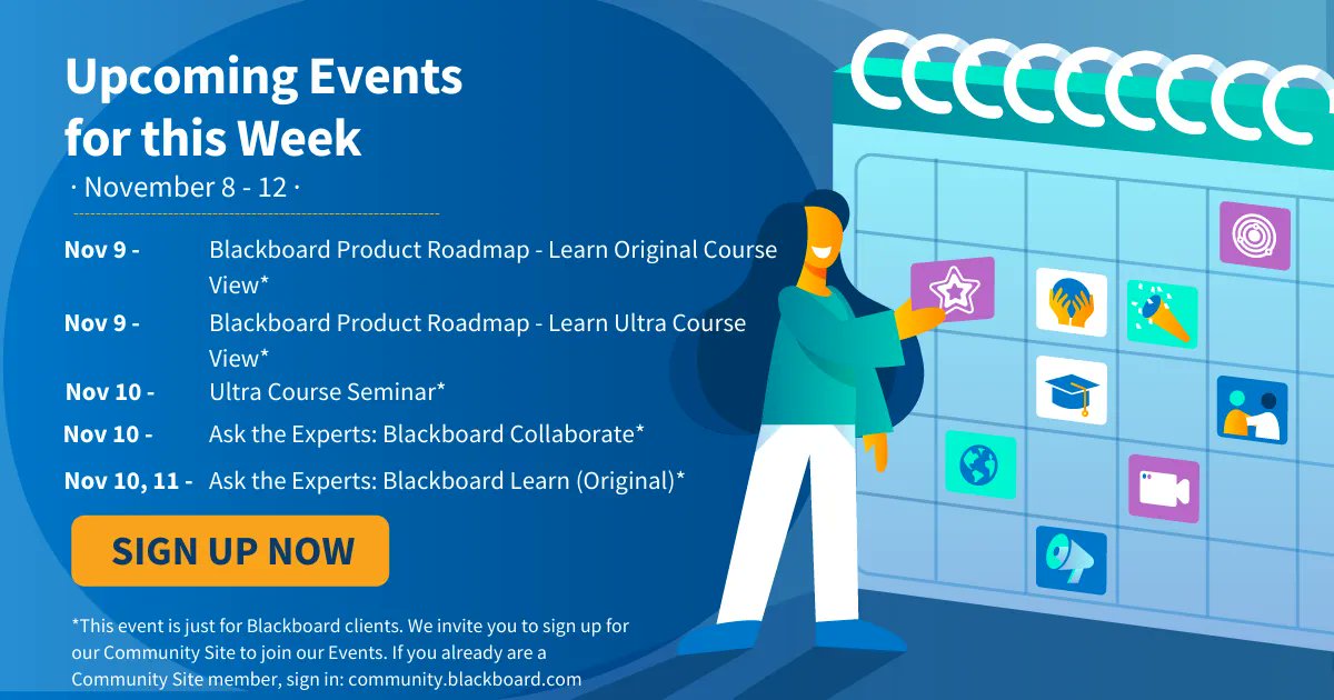 Blackboard's tweet image. Don&apos;t forget to check out this week&apos;s upcoming events for November 8- 12 below. Are you are a Bb client? Sign up to join our community by clicking here: buff.ly/3wshxWp #LetsAdvanceLearning #EdTech