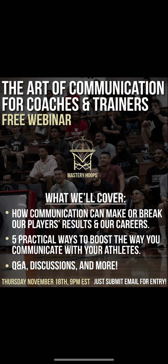 MasteryHoops's tweet photo. We will be holding a FREE webinar Nov 18th at 9pm for any coaches and trainers.

We will be discussing the art of communication and how that effects our players results in both a team and individual setting.

https://t.co/ipViHRmqsP https://t.co/Gy41sADQc8