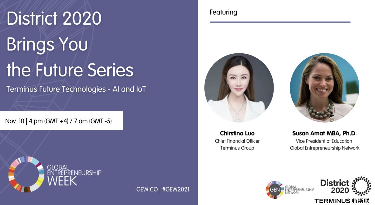 unleashingideas's tweet image. (1/2) Tomorrow brings 2 #District2020 Global Highlight events. The first, a highly curated webinar where @SusanAmat, VP of Education at GEN interviews Chirstina Luo, CFO of @Terminus_group to discuss future technologies + @expo2020dubai. Register: bit.ly/GEW2021Distric… #GEW2021