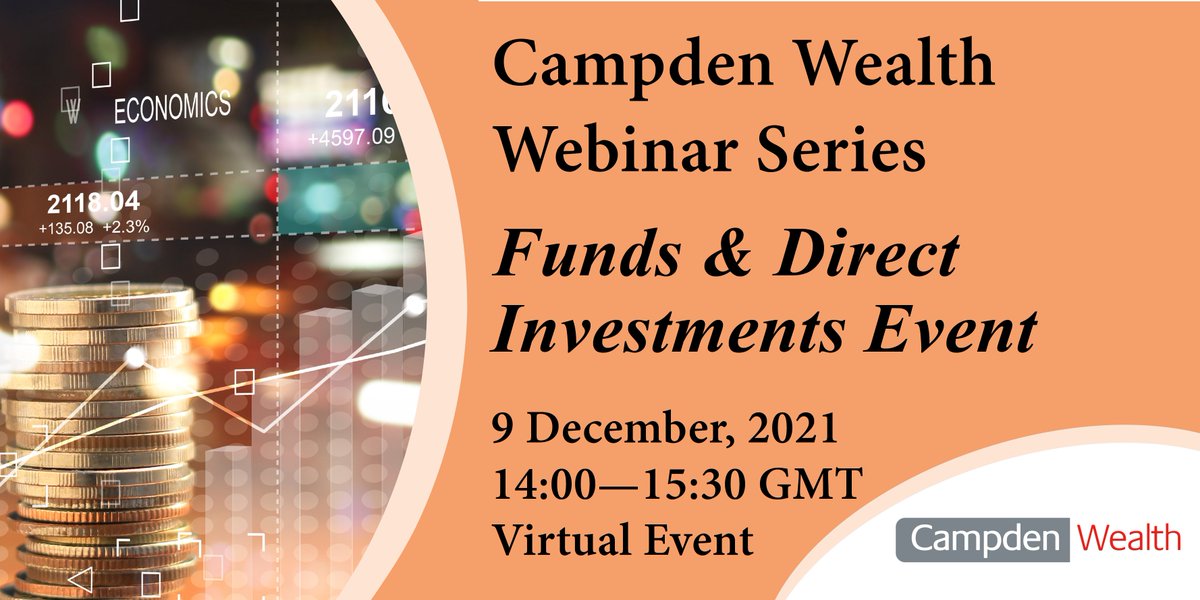 Campden Wealth’s virtual fund seminars bring together four investment opportunities to present their unique focus, knowledge and return profiles to select investors.

The next webinar will be held on 9 December, 2021.

To join, email kevingrant@campdenwealth.com