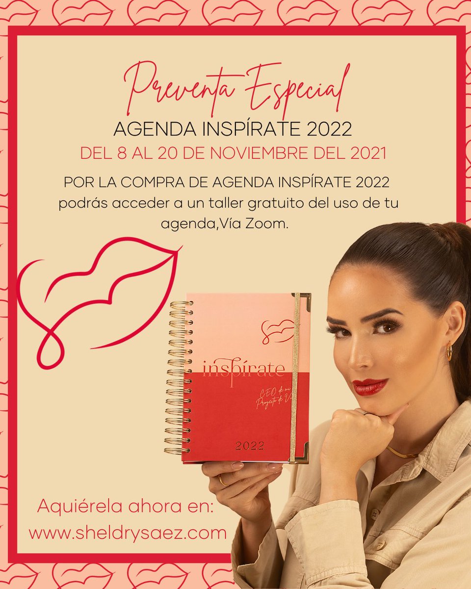 Demasiado feliz y pompeada de compartirles finalmente la ⭐️PREVENTA ESPECIAL DE AGENDA INSPÍRATE 2022. ⭐️Adquiérela en sheldrysaez.com o escribiendo al 6674-7985.⚡️
 
➡️Si adquieres en esta PREVENTA ESPECIAL Agenda Inspírate 2022 obtendrás acceso GRATUITO a un taller.