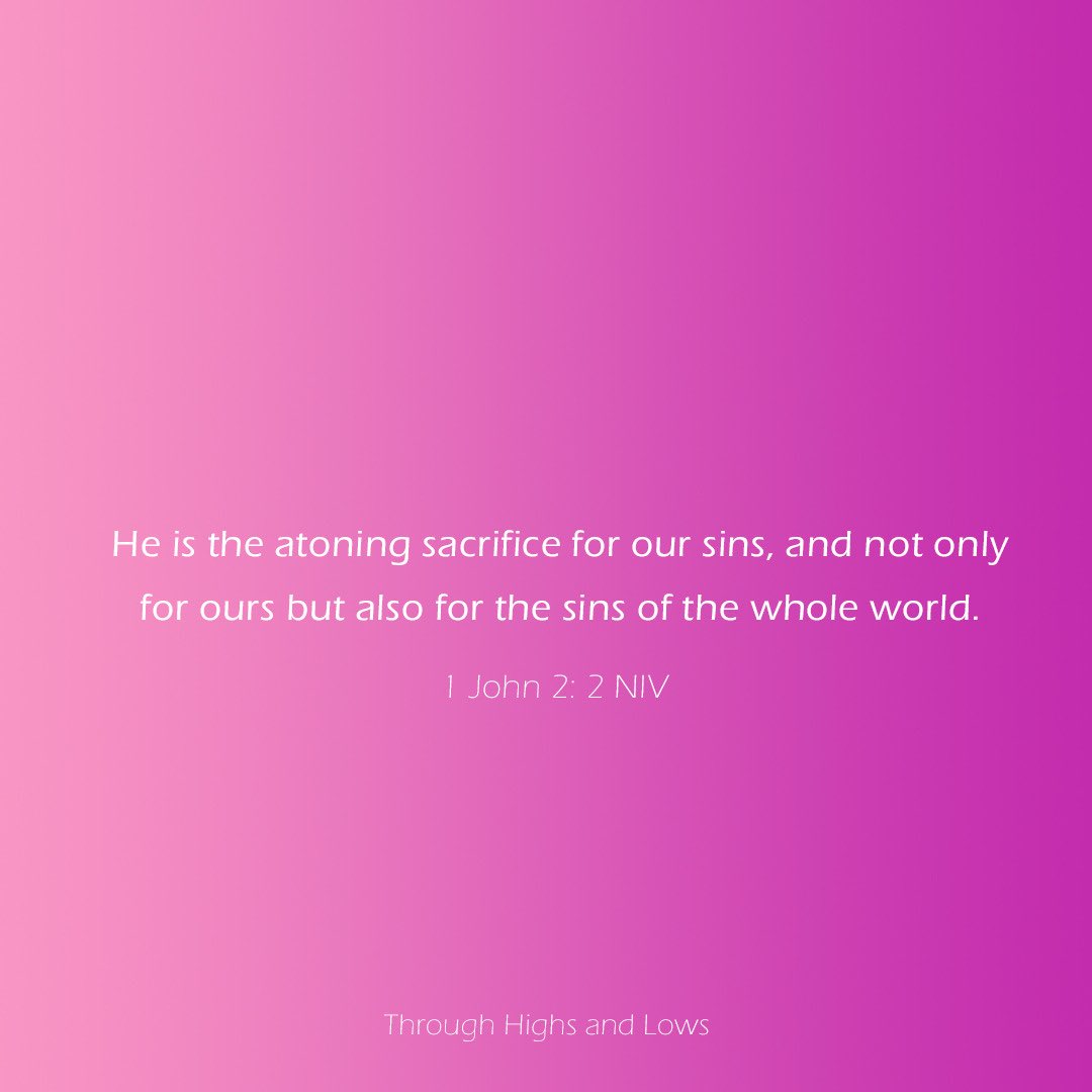 GritAndGrace40's tweet photo. And he is the propitiation for our sins: and not for our's only, but also for the sins of the whole world.
(1 John 2:2 KJV) https://t.co/u5VqyVF8JX