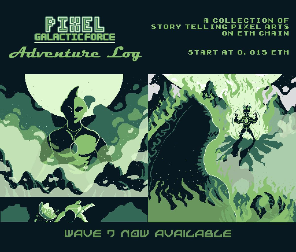 "Pixel Galactic Force"
WAVE 7 is now available.

Please take a look.😀

Pixel Galactic Force (Polygon)
opensea.io/collection/pix…
Adventure Log (ETH)
opensea.io/collection/pix…

#NFTs #NFTTHAILAND #NFTCommunity #nftcollector  #pixelart #opensea #ドット絵