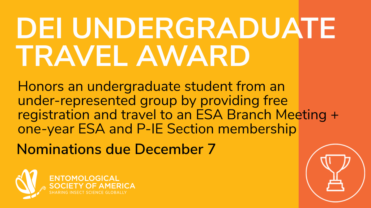 One month left to nominate for the NEW <a href="/PIE_Entsoc/">P-IE ESA</a> DEI Undergraduate Student in STEM Travel Award. Honor an undergrad from an under-represented group w/ free registration and travel to an ESA Branch Meeting plus one-year ESA and P-IE Section membership: entsoc.org/p-ie-undergrad…