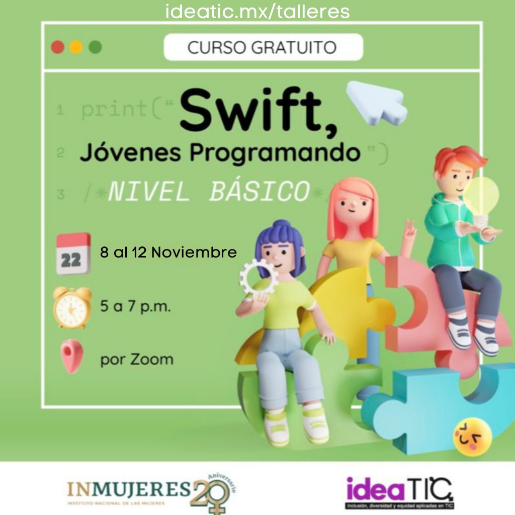 IdeaTICmex's tweet photo. ¡Ya iniciamos! ¡No te quedes fuera!
Aprende a programar en Swift para desarrollar #Apps en el Nivel Básico 2da. fecha. 
Invita @IdeaTICmex , @3cInnovation e @inmujeres. 🖥️

✅Regístrate y aparta tu lugar: https://t.co/gmiIDkbhk9

¡Pasa la voz a más jóvenes! 📢
#Imposiblefaltar https://t.co/VrTx26MRre