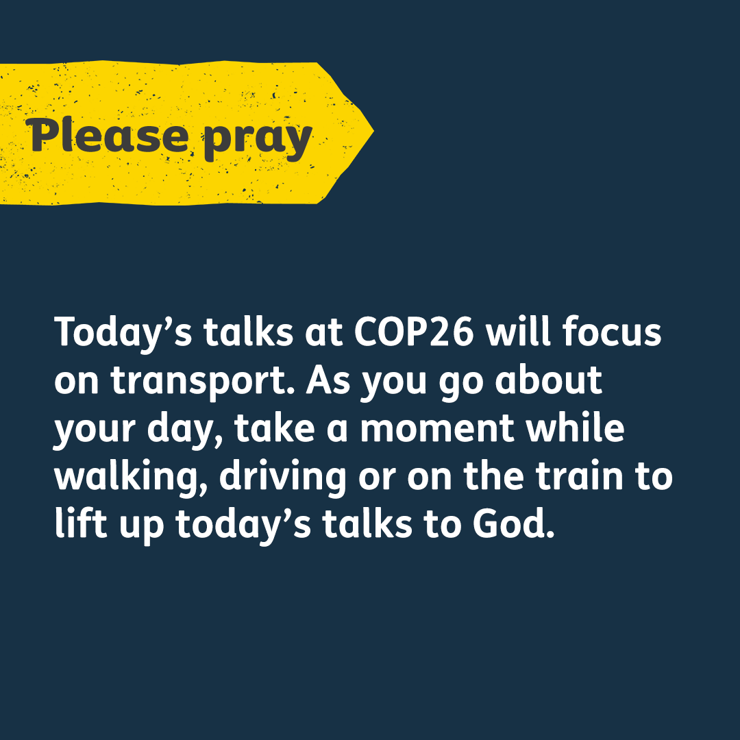 TearfundAct's tweet photo. Daily #COP26Prayers – Day 11

Today’s talks will focus on transport. As you move through your day, why not take a moment to lift up these talks with these prayer points from @megan_alys, Tearfund Campaigns 🙏🚗 https://t.co/fJ1w2sqkJE
