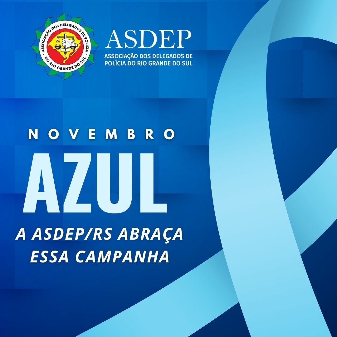 AsdepRs's tweet photo. A ASDEP  está engajada na campanha Novembro Azul, voltada à conscientização e estímulo ao diagnóstico precoce contra o câncer de próstata. Cuidar da saúde é fundamental! https://t.co/6Uo7rU8AJa