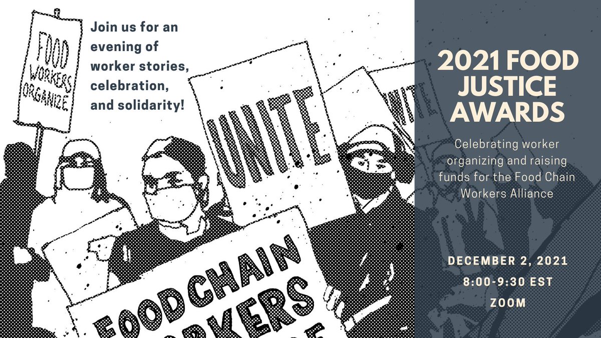 foodchainworker's tweet photo. Our annual Food Justice Awards are happening on December 2! Go to https://t.co/Ot5BC4qRsQ to support by registering for your ticket today. Awardee profiles and special guest announcement coming soon. 🏆😀 https://t.co/8cIJNgpQPc