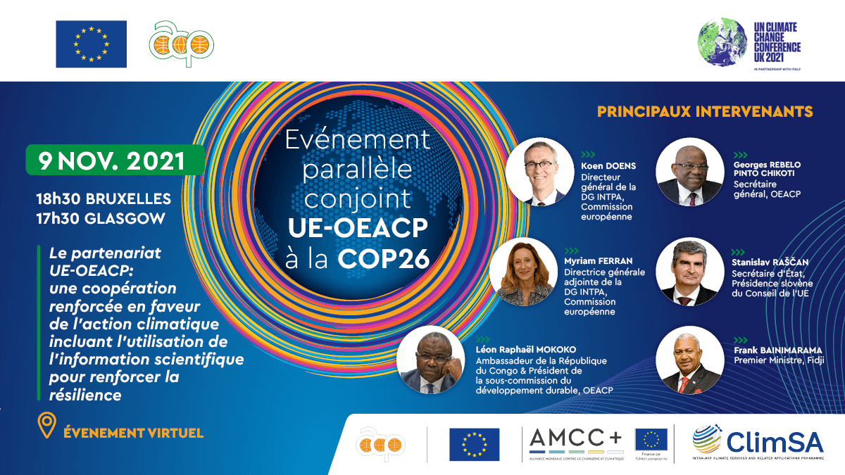 Christelkenou's tweet photo. 💬 #COMINGSOON : Découvrez les orateurs principaux de l'événement parallèle du #EU_OACPSClimatePartnership ce 9/11 à la #COP26 : @KoenDoens, @ChikotiGeorges, @makenengue, @SandraKramerEU @FijiPM
👉Inscrivez-vous pour suivre en direct : https://t.co/lXUcpwcNoz
#GCCAPlus https://t.co/yMDE8zmgCb