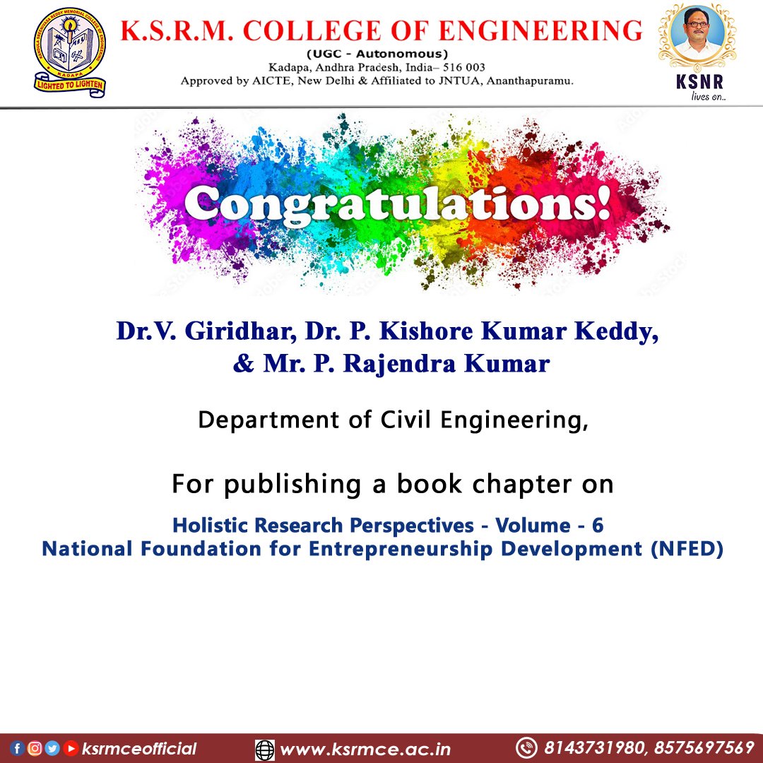 ksrmceofficial's tweet photo. Congratulations 🎉
#KSRM #ksrmce #engineering #kadapa #kandulagroups #ksrmceclubs #andhrapradesh #jntua
#AICTE #aishe #IntiativesofMHRD #bookchapter #NFED #holisticresearch https://t.co/9MxiwwkFAR