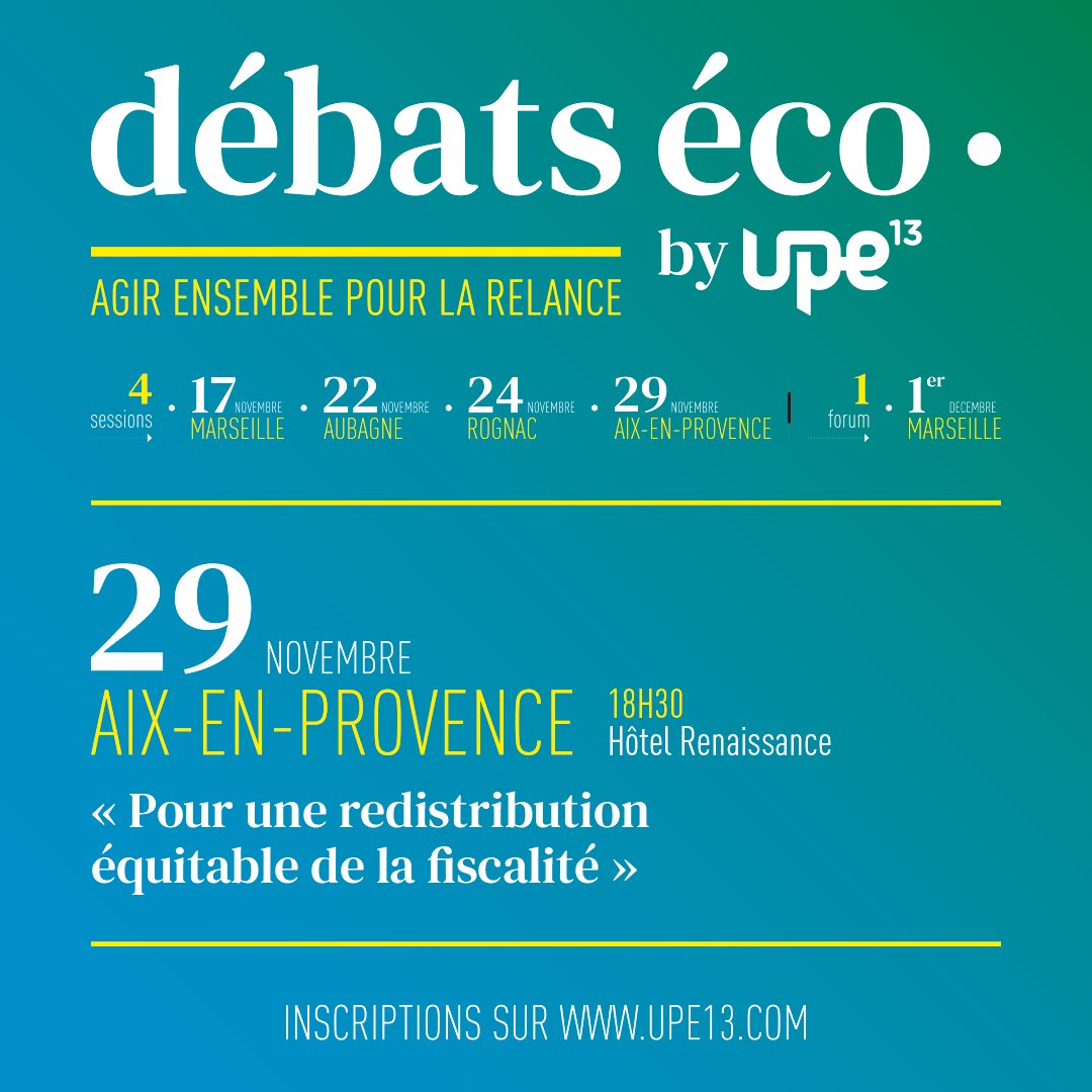 🗓️#DébatsécoUpe13 | Inscriptions 🔜bit.ly/3GWeJ8L. Agir ensemble pour la relance : 4 sessions - 1 forum.
🙌 Êtes-vous prêt(e) à rejoindre le débat ?⌚RDV à 18h30🔹 mercredi 17/11 à Marseille🔹lundi 22/11 à Aubagne🔹mercredi 24/11 à Rognac🔹lundi 29/11 à Aix.