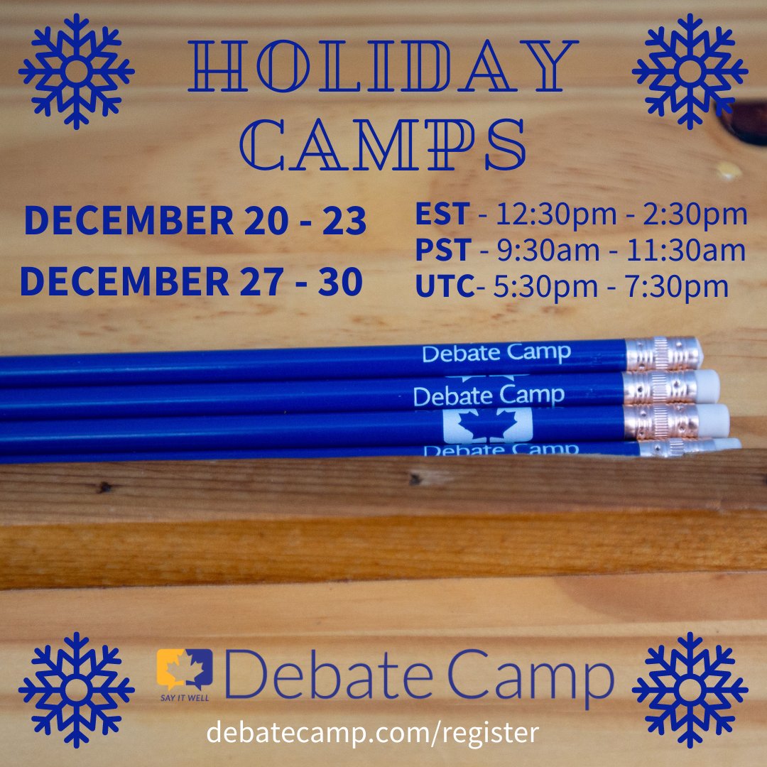 camp_debate's tweet photo. Holiday Camps are back this year! Two weeks of online Debate Camp this December. Don't miss it! #debatecamp #sayitwell https://t.co/iuZnhFn5D6
