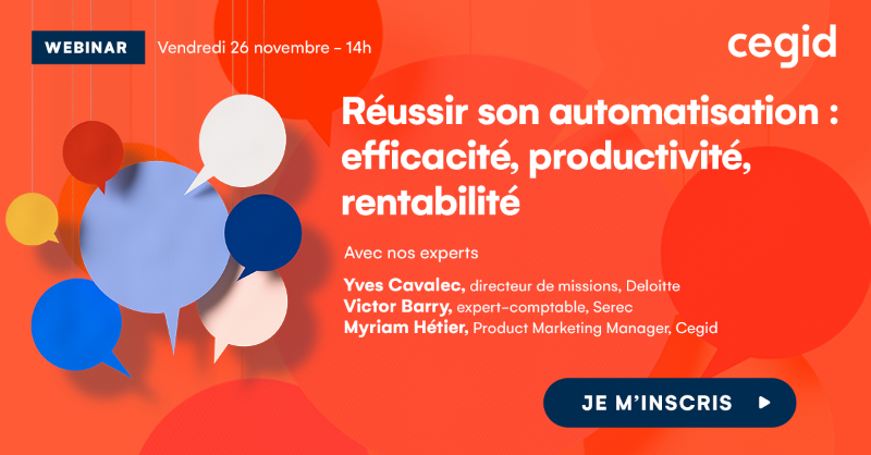 CegidGlobal's tweet photo. 📣 𝗪𝗲𝗯𝗶𝗻𝗮𝗿 - Experts-comptables
✔️ 𝗖𝗼𝗺𝗺𝗲𝗻𝘁 𝗺𝗶𝗲𝘂𝘅 𝘁𝗶𝗿𝗲𝗿 𝗽𝗮𝗿𝘁𝗶 𝗱𝗲 𝗹’𝗮𝘂𝘁𝗼𝗺𝗮𝘁𝗶𝘀𝗮𝘁𝗶𝗼𝗻 ?
📆 Vendredi 26 novembre, de 14h à 14h45
