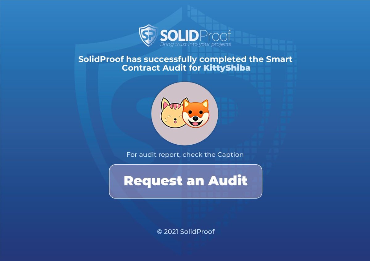 Hello greetings! Our #KYC and #Audit has been completed.

Smart-contract audit full report: github.com/solidproof/sma…

#Unicrypt #ILO: app.unicrypt.network/amm/pancake-v2…

#kittyshiba #KSHIBA #BSC