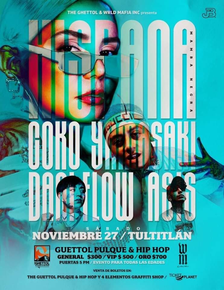 frequencymx's tweet photo. Hispana + Coko Yamasaki + Dani Flow + Asis en concierto este 26,27,28 de Noviembre en Cuernavaca, Tultitlan y CDMX @ForoIndierocks #rap #hiphop #rapmexa #cdmx #jbentertainment https://t.co/pGimJ4rG8J