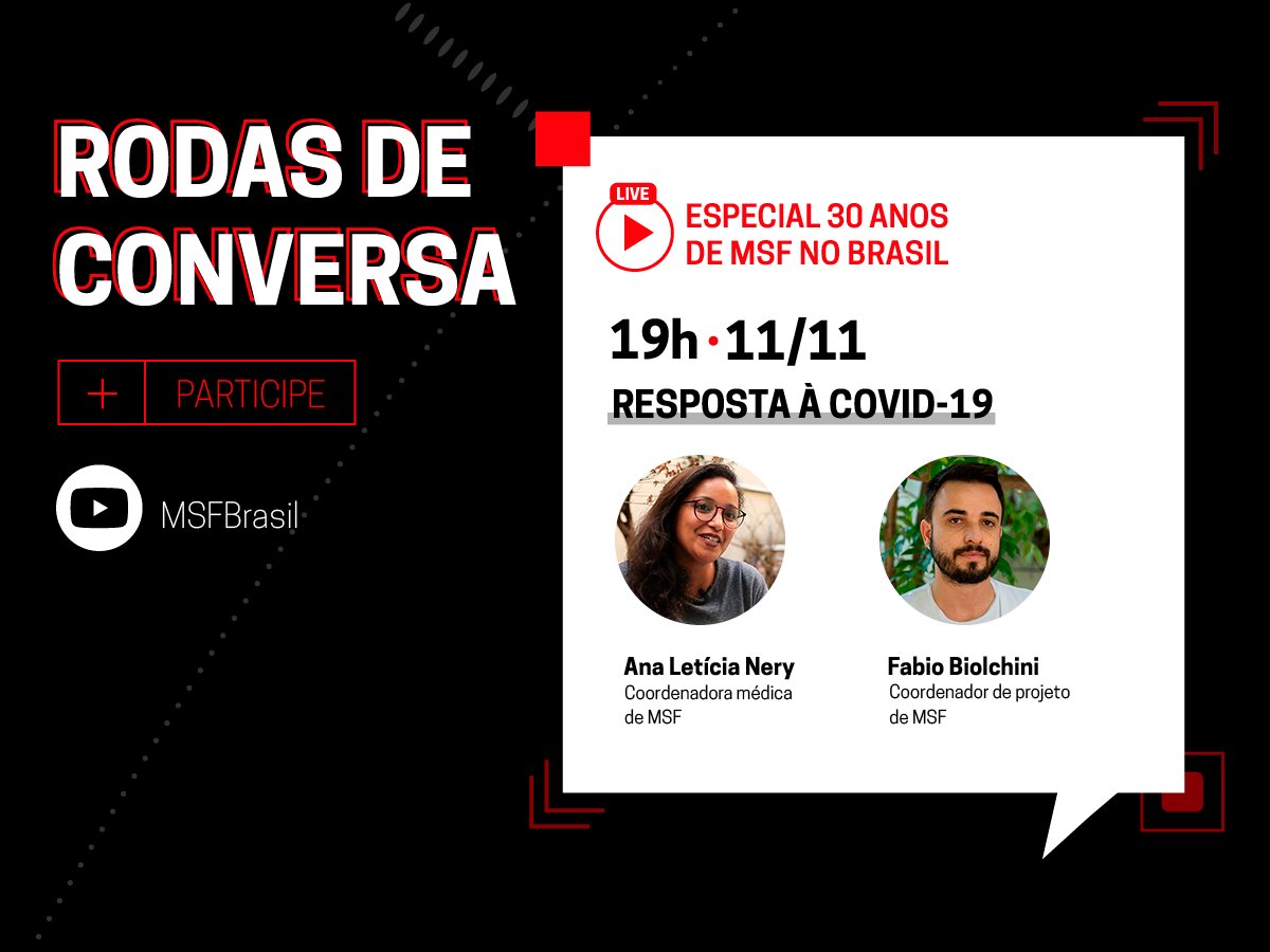 MSF_brasil's tweet photo. 📆 Nesta quinta (11/11) às 19h, o #RodasdeConversa sobre nossos 30 anos de atuação no Brasil terá o seu segundo encontro ao vivo: “Resposta de MSF à #COVID19”. Convidamos a coord. médica, Ana Letícia Nery, e o coord. de projeto, Fabio Biolchini. Não perca! https://t.co/nzUIu7NKER https://t.co/sQsTDlAeMQ