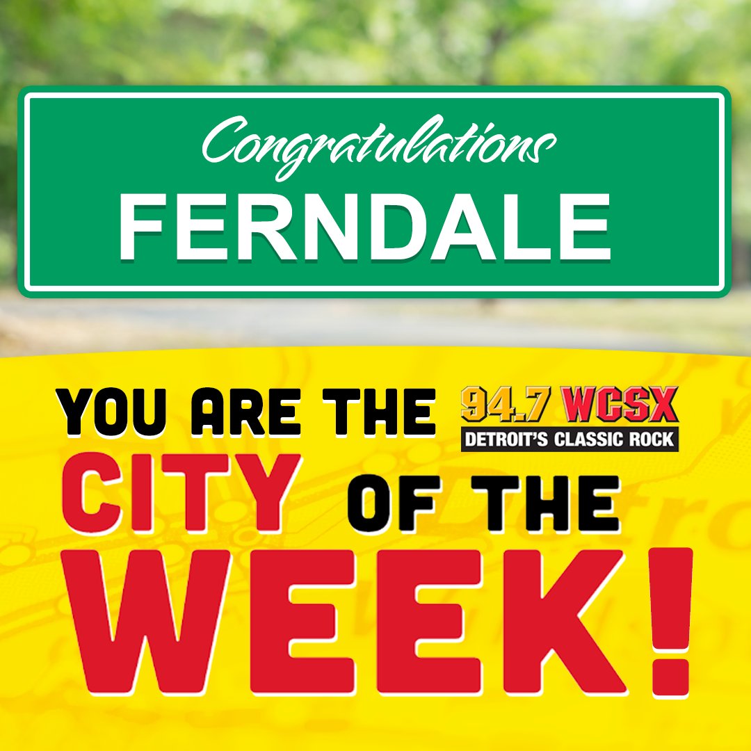wcsx's tweet photo. Congratulation to Ferndale! You are this weeks WCSX City of the Week! Check out for us in your town.
#Ferndale #Michigan #CityOftheWeek #WCSX #FerndaleMichigan https://t.co/mB9fBxWHKO