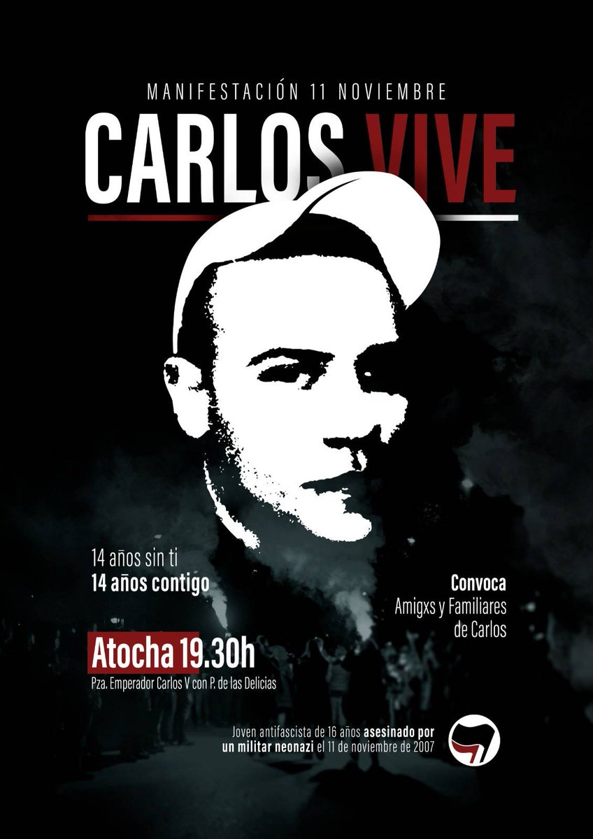 KRBC_Antifa's tweet photo. El recuerdo a lxs compañerxs caídos les mantiene, en cierta manera, entre nosotrxs.
Y rendirles homenaje refuerza nuestra convicción de no permitir que el fascismo repita sus crímenes.
Por esto, tomamos las calles el jueves 11, aniversario del asesinato de Carlos.
#CarlosVive https://t.co/Z6uZJ0Rv6t