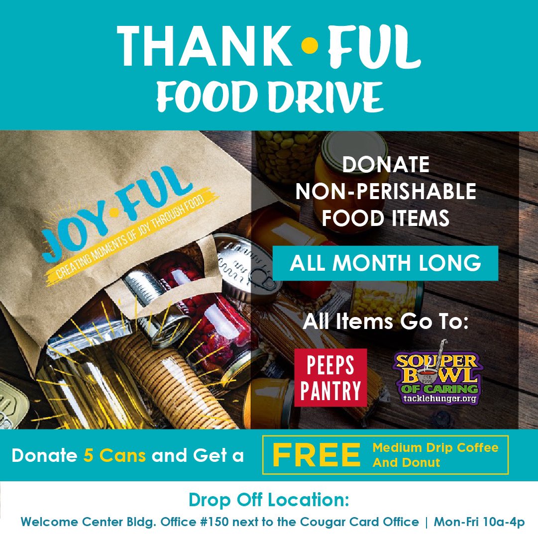 houstondeca's tweet photo. As part of the UH Dining Thankful Table event happening on Thursday, November 18th from 11am – 2pm at Cougar Woods,  UH Dining is hosting a Canned Food Drive the entire month of November in partnership with PEEPS Pantry to support students on-campus. #thankfulvibes
@UHFoodie https://t.co/WI1CDDpbIX