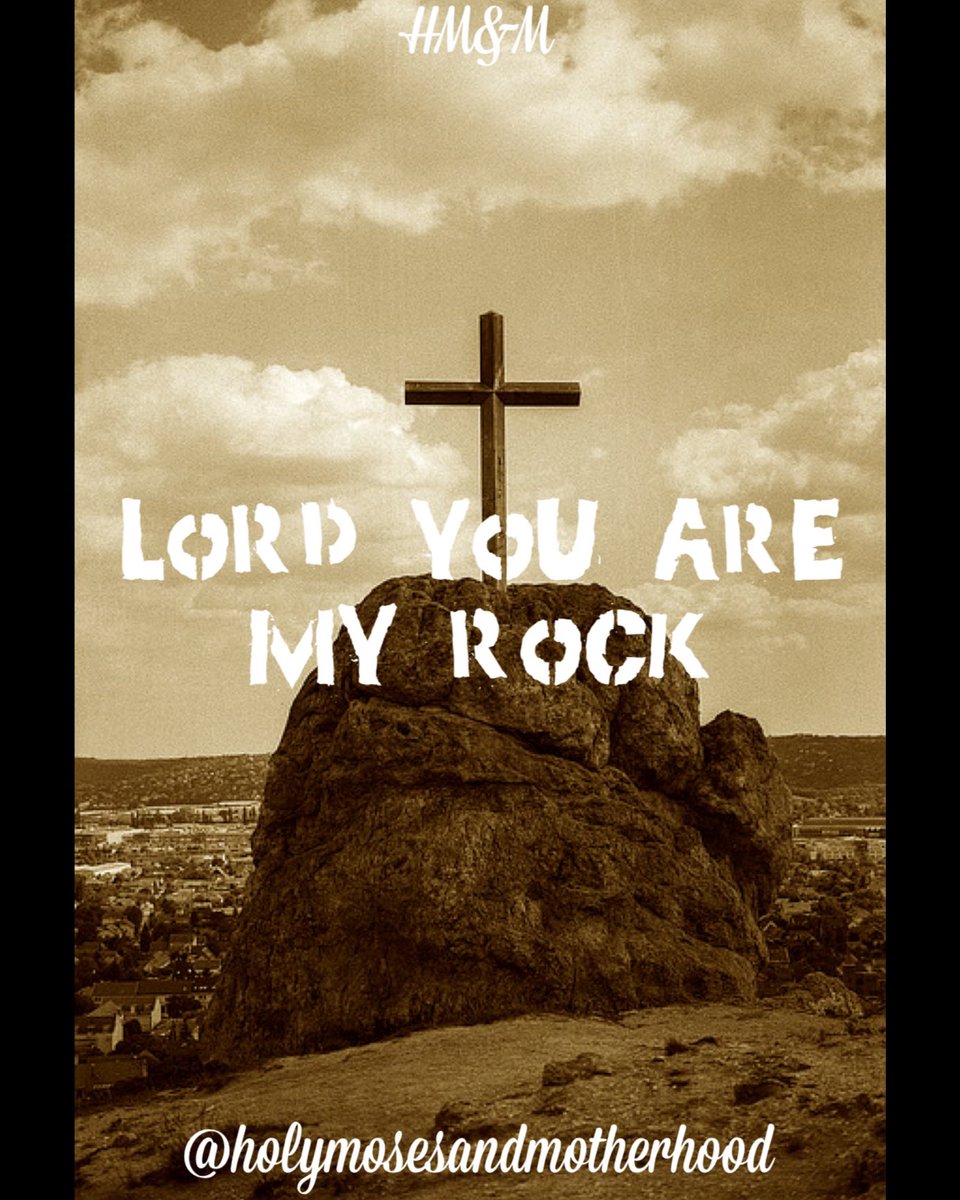 HolyMandM's tweet photo. Psalms 18:2 The Lord is my rock, my fortress and my deliverer; my God is my rock, in whom I take refuge, my shield and the horn of my salvation, my stronghold.

#holymosesandmotherhood #hm&amp;m #jesus #jesuslove #lovejesus #god #godslove #lovegodgrace #GODLOVESALL #spirit #together https://t.co/hmOGWyGXTa