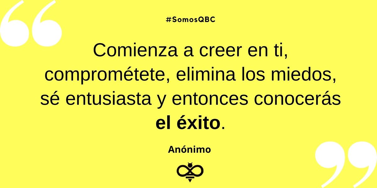 SomosQBC's tweet photo. El éxito está más cerca de lo que te imaginas ¡no te rindas!.
#SomosQBC #EstrategiaDigital #frases #frasesmotivadoras #Quote #Consejos #emprendedores #emprende #pymes #PyMEsDigitales #PymesUnidas #FelizDia #ColmenaCreativa #Acciones #exito https://t.co/YLZfeuC886