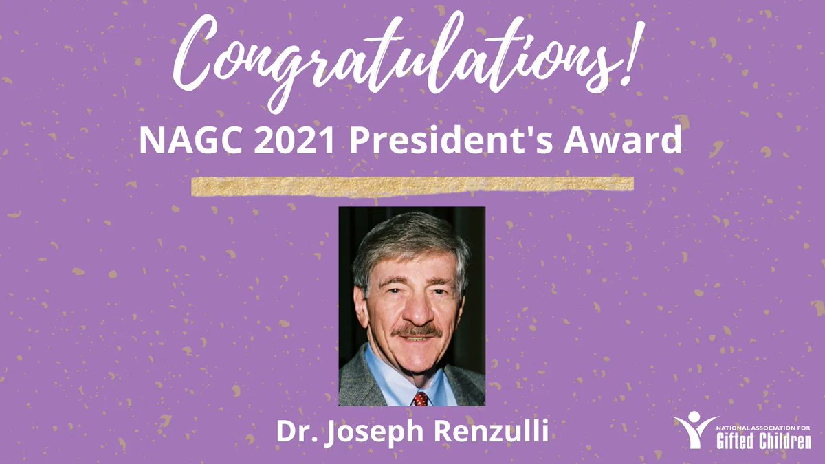 NAGC congratulates Dr. Joseph Renzulli, recipient of the 2021 NAGC President's Award! We look forward to recognizing Dr. Renzulli during #NAGC21 later this week. buff.ly/3qsbxw5 #GiftedEd #GiftedMinds