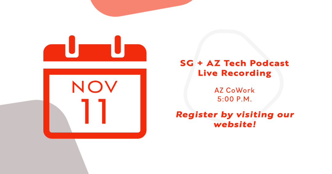 T-minus 2 days until the SGxAZ Tech Podcast live podcast recording! The event is happening at 5:00 p.m. at AZ CoWork- 13835 N Northsight Scottsdale, AZ, 85260. RSVP at tinyurl.com/SGPHX.