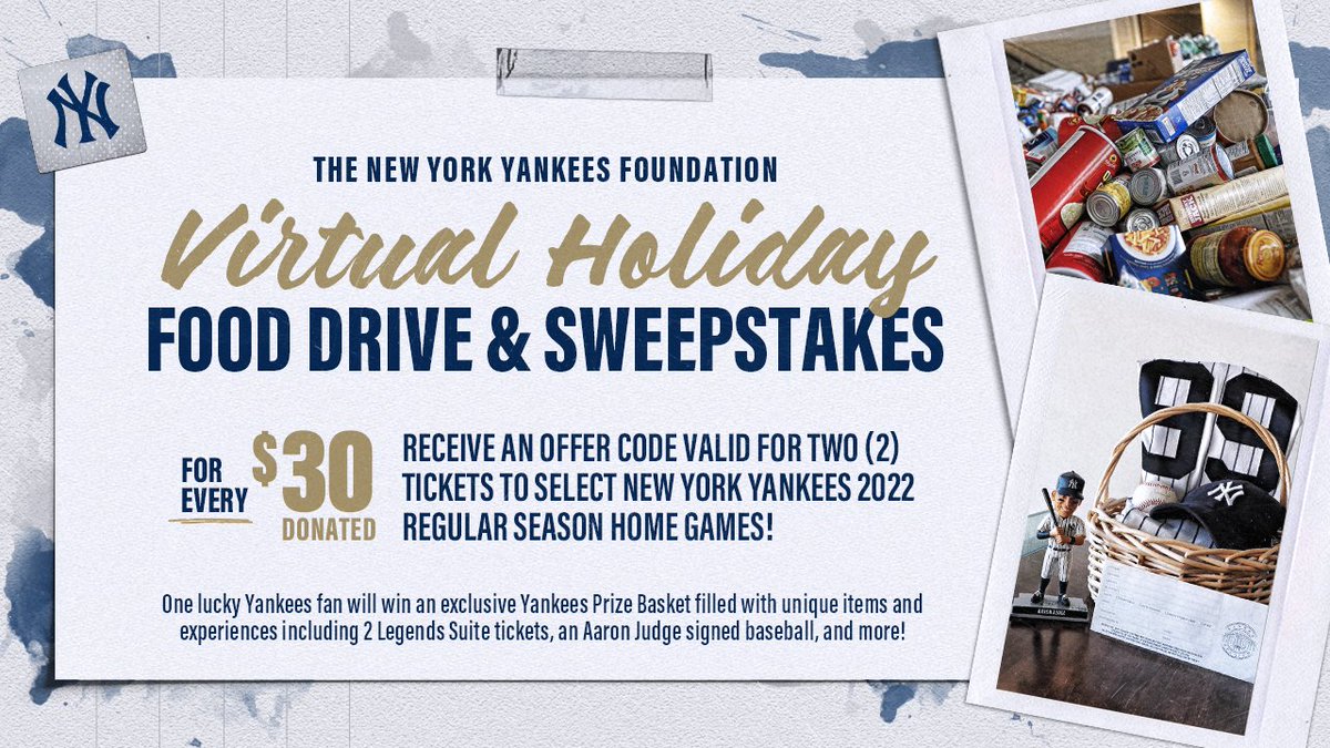 Join the New York Yankees Foundation for the 2021 Virtual Holiday Food Drive from now until 11/30. All donations will be used to purchase and distribute food throughout the Bronx this holiday season. 

Visit yankees.com/fooddrive to donate!