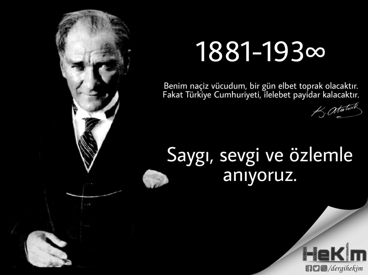 DergiHeKim's tweet photo. Cumhuriyetimizin kurucusu Ulu Önder Mustafa Kemal Atatürk’ü aramızdan ayrılışının 83. yılında saygı, sevgi ve özlemle anıyoruz. 

#10Kasım https://t.co/rfVCKbrrWS