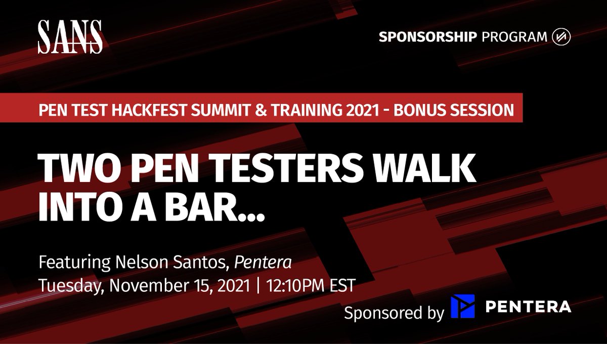 SANSInstitute's tweet photo. Join us on Nov 15th for our upcoming 2021 #PenTestHackFest Bonus Session, sponsored by @penterasec! Learn more and register: https://t.co/apj2eiOZ99 https://t.co/BbQVSfIdvu