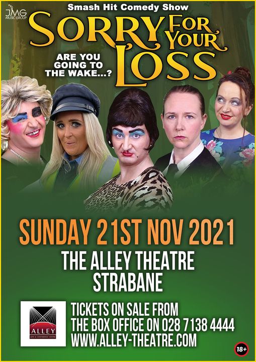 TheAlleyTheatre's tweet photo. 𝐂𝐨𝐦𝐞𝐝𝐲 | Sorry For Your Loss 🌟

Looking for a laugh out loud kind of night? This smash-hit comedy show will have you in tears with laughter!

Grab your tickets now: https://t.co/nQW9q541Eh

#StandUp #WhatsOnDerryStrabane #Comedy https://t.co/qlZ3UbYNUJ