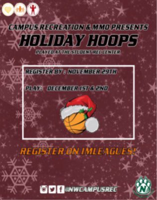 NWCampusRec's tweet photo. 🏀 HOLIDAY HOOPS TOURNAMENT 🏀
🗓 Play: December 1st and 2nd
🗓 Register by: November 29th
📍 Student Rec Center

Register on @imleagues :

https://t.co/kTIj5kEUzl https://t.co/P3sGWMNYu3