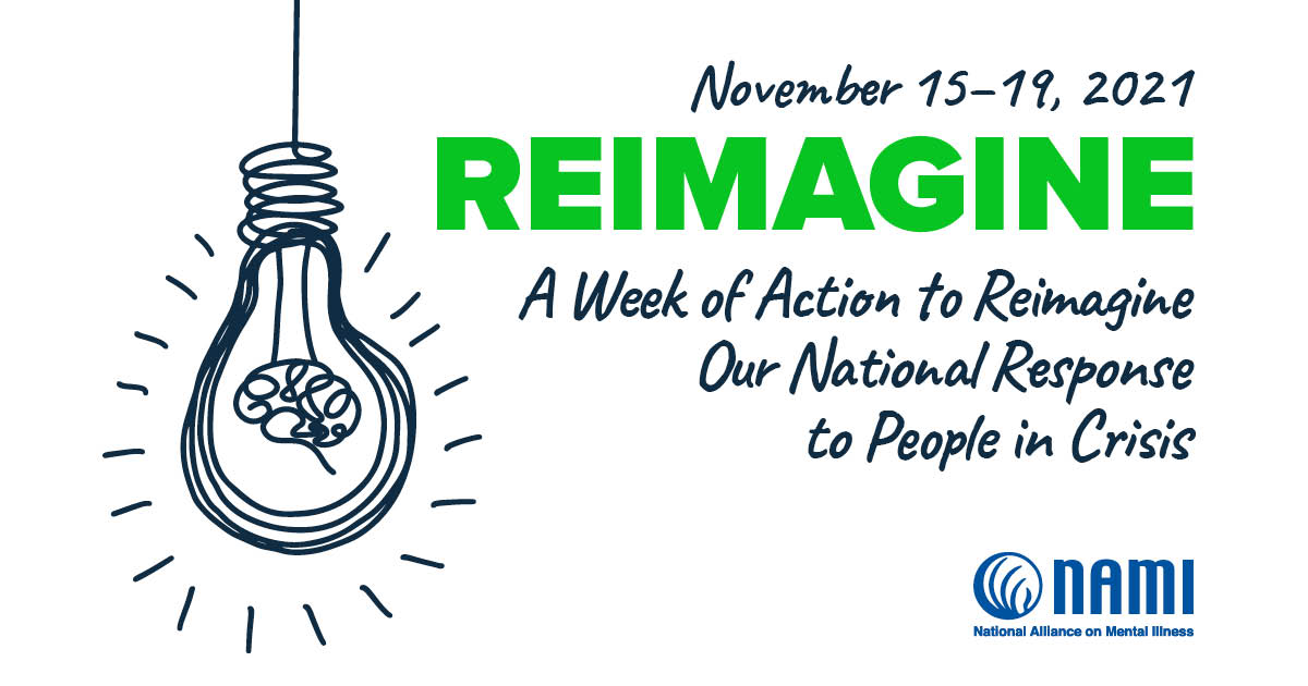 NAMI_NH's tweet photo. REIMAGINE: A National Week of Action is a series of free, virtual events to talk about the challenges with our current crisis system and what solutions we can put in place to help individuals, families and our community. Join us! 

Learn more &amp; register: https://t.co/iwjn2puasA https://t.co/7KDG262V8y