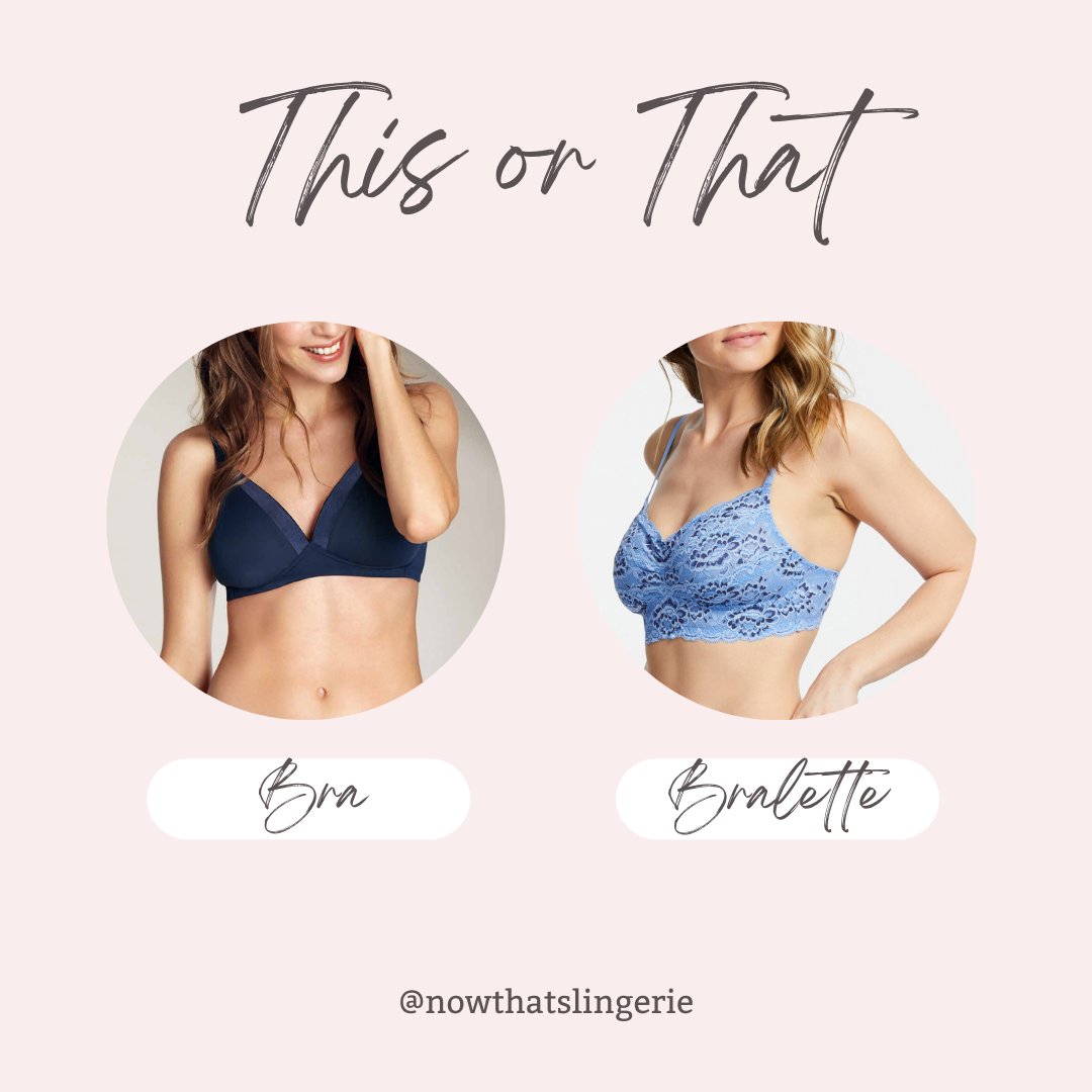 Now That's Lingerie on X: Traditional bra vs Bralette?! 💗⁠ ⁠ We