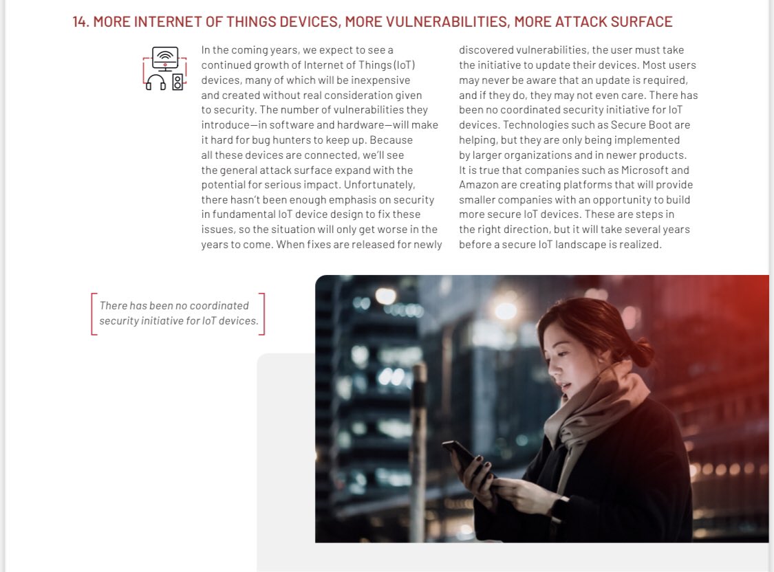 Mandiant lists 14 cybersecurity predictions for 2022 on its latest report.

Not surprisingly, we will see more devices exposed to the Internet, more vulnerabilities introduced, hence our attack surface will expand more.