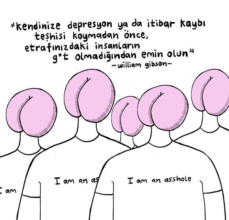 edebibiranekdot's tweet photo. “Kendinize depresyon ya da itibar kaybı teşhisi koymadan önce, etrafınızdaki insanların g*t olmadığından emin olun.”

-William Gibson

#Evlenmeyin https://t.co/sjbHIzBWHU