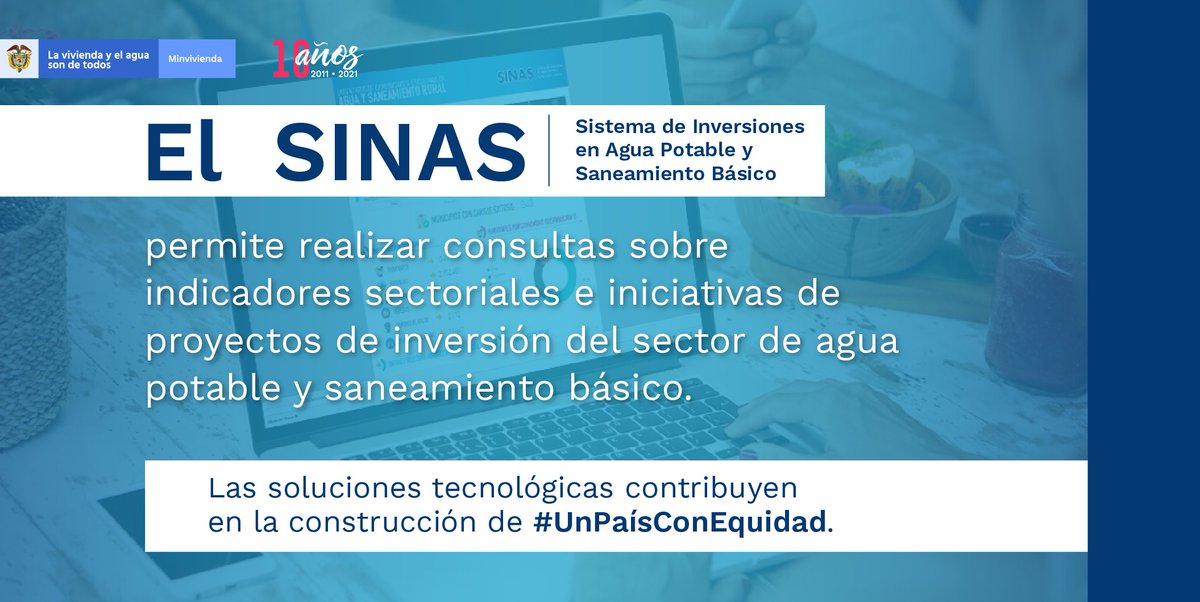 Minvivienda's tweet photo. El Sistema de Inversiones en Agua Potable y Saneamiento Básico, #SINAS, es una herramienta de acceso web cuyo objeto es servir como instrumento para planear, viabilizar y monitorear los proyectos de inversión del sector. 

Consúltalo aquí:  https://t.co/bENPjod54b https://t.co/7v1Gn69Jfy
