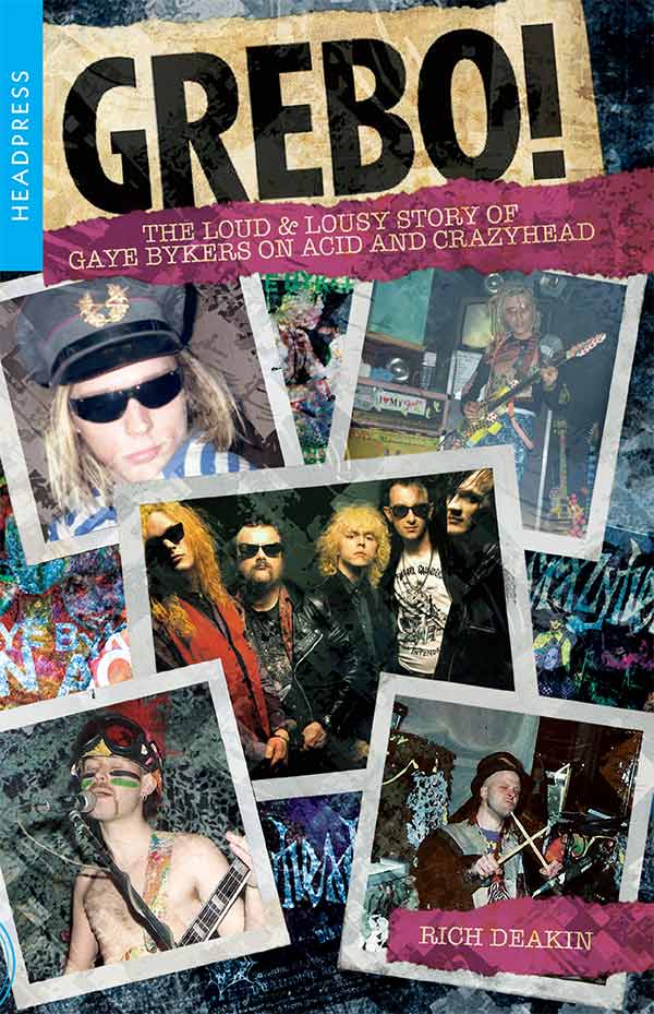 'Regardless of whether it was largely media-constructed or not, it was an important part of the 1980s musical landscape."

Rich Deakin on Grebo! The Loud And Lousy Story Of Gaye Bykers On Acid And Crazyhead

tquiet.us/3khab3m
<a href="/JoeBanksWriter/">Joe Banks</a> 
<a href="/Headpress/">Headpress</a>