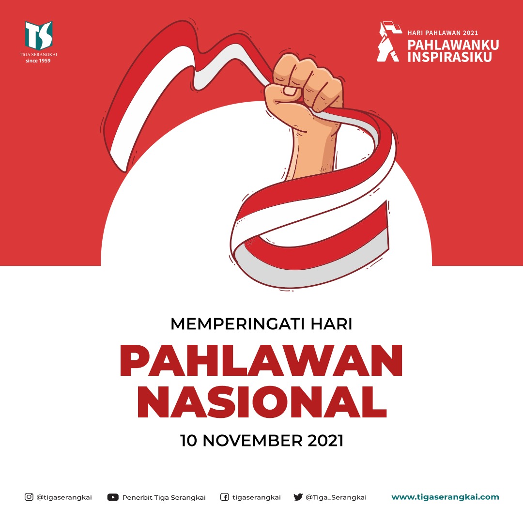 #HariPahlawan 10 November 2021