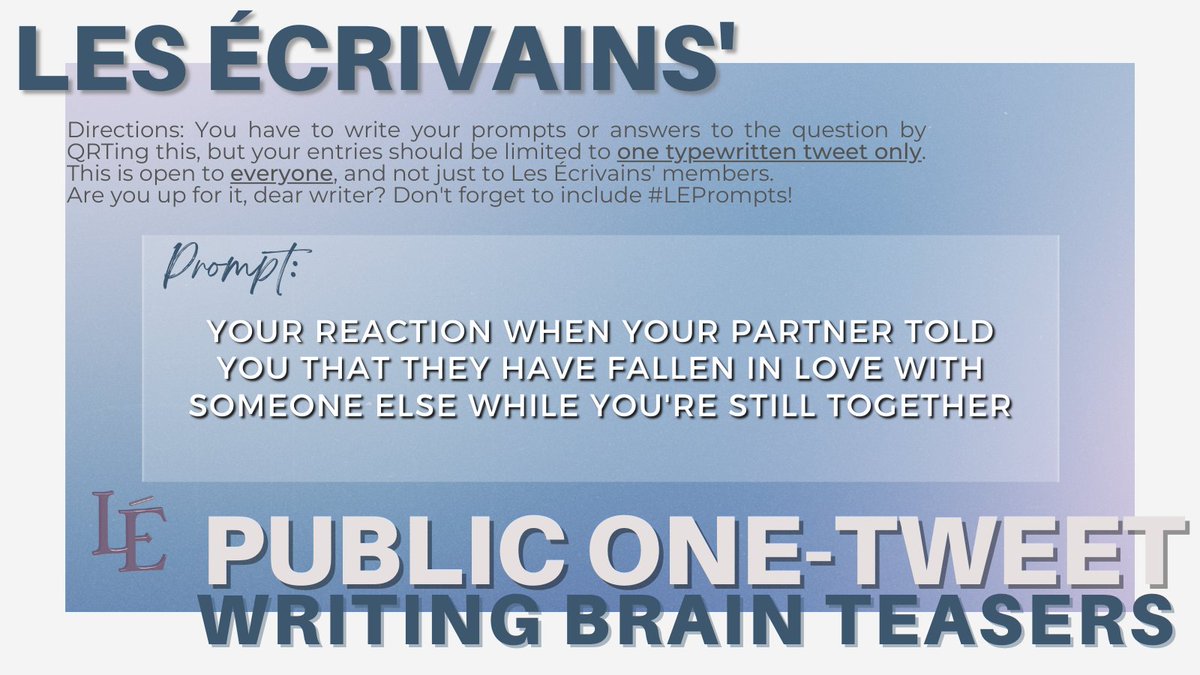 LESECRIVAINS_RP's tweet photo. ㅤㅤ
You know the drill. Express yourselves using just ONE TWEET. Do not forget to put #LEPrompts!
ㅤ https://t.co/9pGaLLjYpt