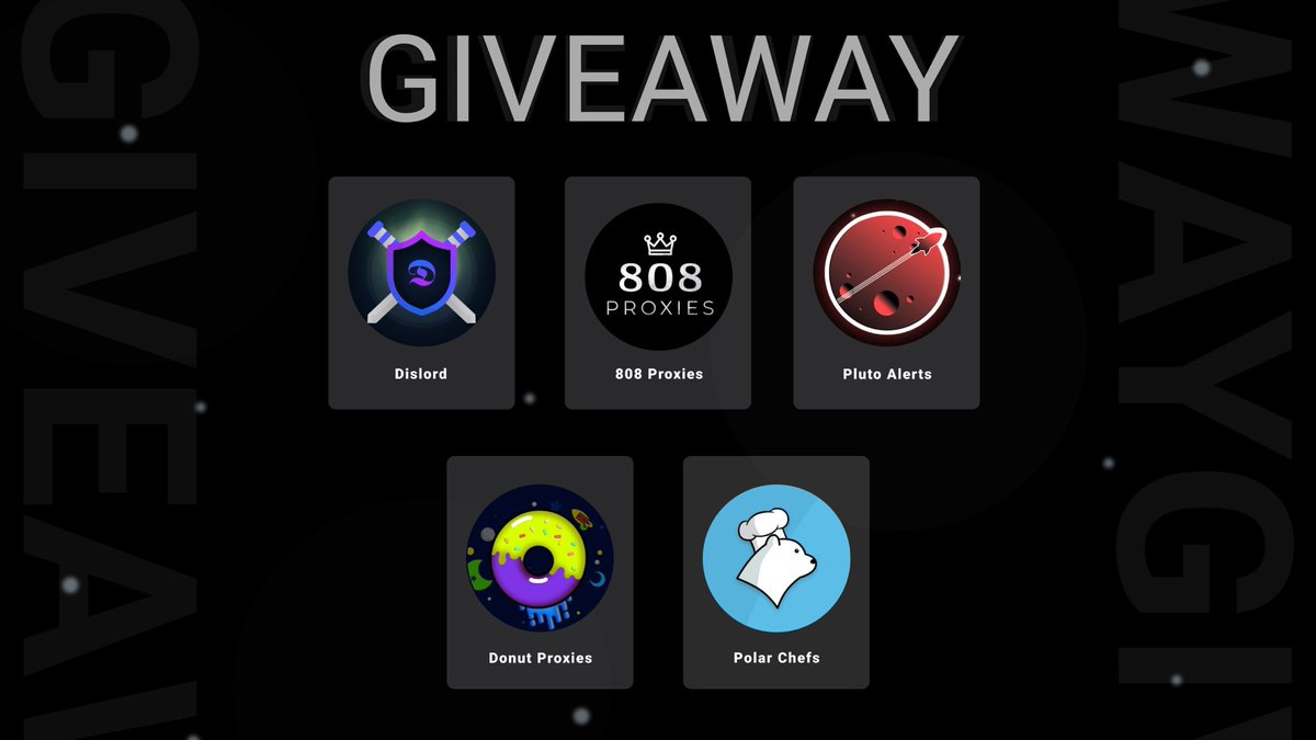 GIVEAWAY 🎉

Prizes 🎁

<a href="/808Proxies/">808 Proxies</a> - 1 x Gb Resi
<a href="/pluto_alerts/">PLUTO ALERTS</a> - 1 x Free Month
<a href="/DonutProxies/">DONUT_proxies</a> - 1 x 2 Gb Resi
<a href="/dislordbot/">Dislord</a> - 1 x Key
<a href="/polarchefs/">Polar Chefs</a> - 1 x Free Month

To enter:
- Follow all accounts.
- Like + retweet.
- Tag a friend.

Winners picked in 48hrs. ⏰
Good luck! 🍀