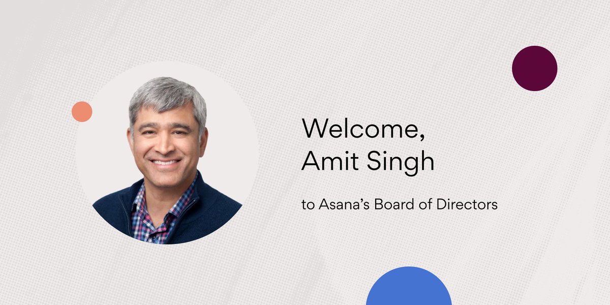 asana's tweet photo. We're thrilled to welcome @theamitaks to our Board of Directors! Amit’s track record of driving scale & go-to-market programs for some of the world’s foremost companies helps us further strengthen our enterprise position & category leadership. https://t.co/hJ72B4H8du #teamasana https://t.co/9aOAYIs8Pr