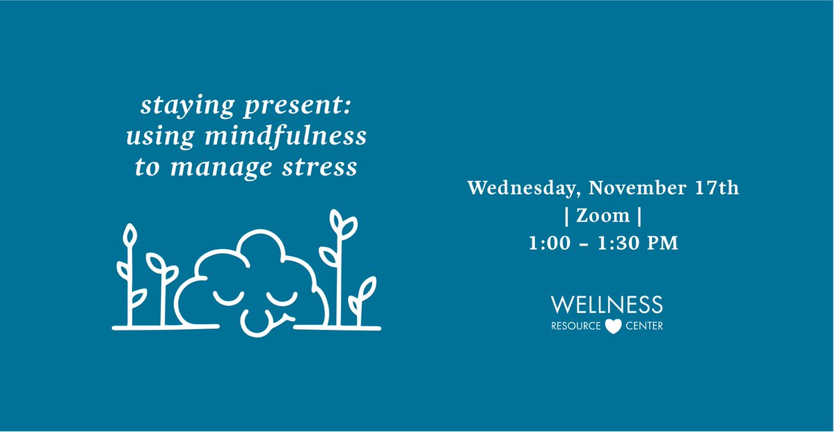 BeWellTU's tweet photo. Learn how mindfulness and related skills can help manage stress and invite calm at our next session on Wednesday November 17th at 1 pm on Zoom. Guided activities will be offered as an opportunity to practice these skills. Link in bio to join! https://t.co/t1jPipC2mk