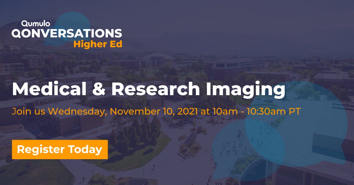 qumulo's tweet photo. HAPPENING TOMORROW! @Qumulo Higher Ed Webinar: Medical and Research Imaging
Join our Tech Alliances Manager, Zaher Hulays and Andrew Keating, Head of Industry Marketing, to talk about #medicalimaging and #researchimaging for #higheredcuation.Register NOW! https://t.co/4TubwUbnRF https://t.co/Ix6KvEIeJn