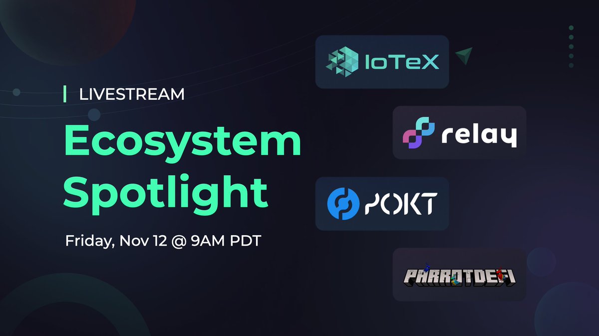 iotex_io's tweet photo. Meet the innovators building the future on IoTeX during our Ecosystem Spotlight! 🌎

This Friday @ 9am PDT, join us LIVE with @Relay_Chain @POKTnetwork @ParrotDeFinews + a special interview with our new Community Architect @knobsDAO.

➡️ RSVP here: https://t.co/sMX52s7Ntz $IOTX https://t.co/EBXcWHl3zu