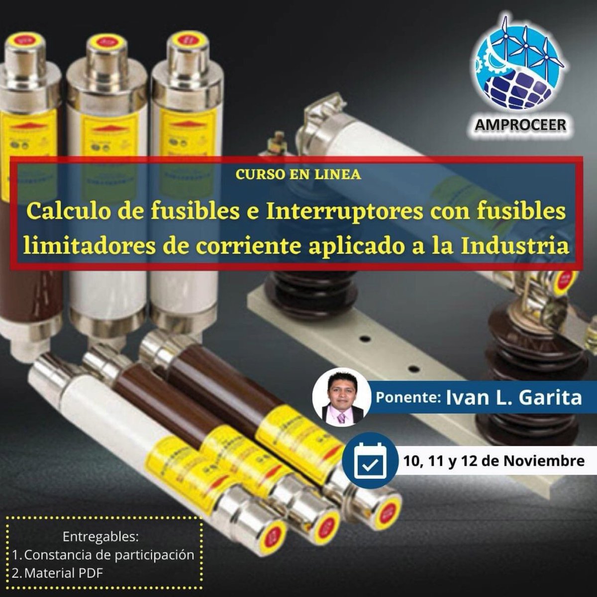 amproceer's tweet photo. 🖥Curso en Línea🖥

📌 CALCULO DE FUSIBLES E INTERRUPTORES CON FUSIBLES LIMITADORES DE CORRIENTE APLICADO A LA INDUSTRIA 📌 

👷Ponente Ing.  Iván L. Garita
📆 10, 11 y 12 de Noviembre del 2021
⏱ Horario: 19:00 a 22:00 HRS 

📲 Para más información:
👉https://t.co/3SMSYxzzIs https://t.co/5VDpYsq93Q