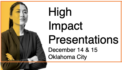 Hight Impact Presentations. 
2 Days In-Person: Oklahoma City
December 14 &amp; 15 | 9am - 5pm 

➡️. buff.ly/3jyw8ek

#presentations #publicspeaking #leadership #impact #powerful #dynamic